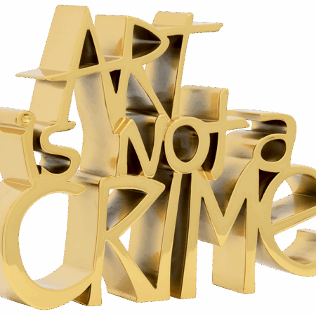 Art Is Not A Crime - Gold
